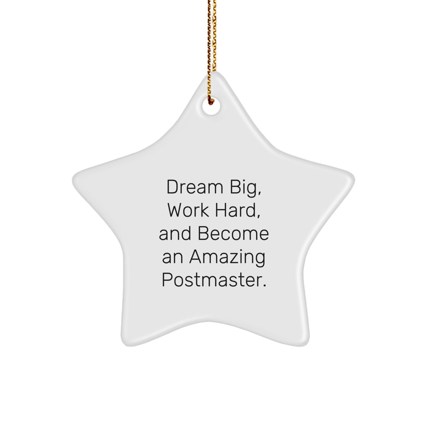 Postmaster Star Ornament Gifts from Friends, Family, and Coworkers - Become an Amazing Postmaster, Christmas Unique Inspirational Gift - Image 1