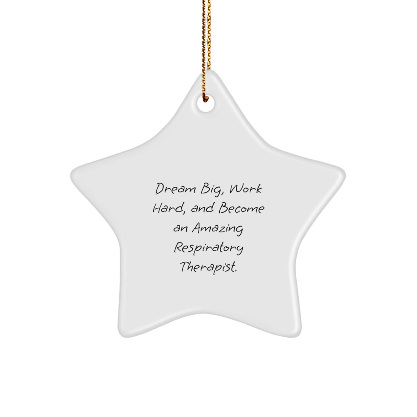 Respiratory Therapist Star Ornament, Funny Quote Gifts from Friends to Family, Christmas Unique Gifts for Respiratory Therapist - Image 1