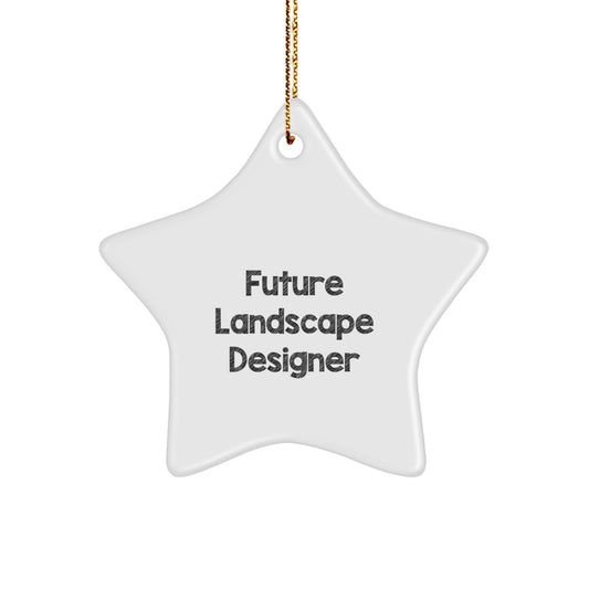 Gifts from Friends for Future Landscape Designers - Funny Star Ornament, 'Dream Big Little Landscaper' - White Star Shaped MDF with Gold Cord - Christmas Decorations for Home - Image 1