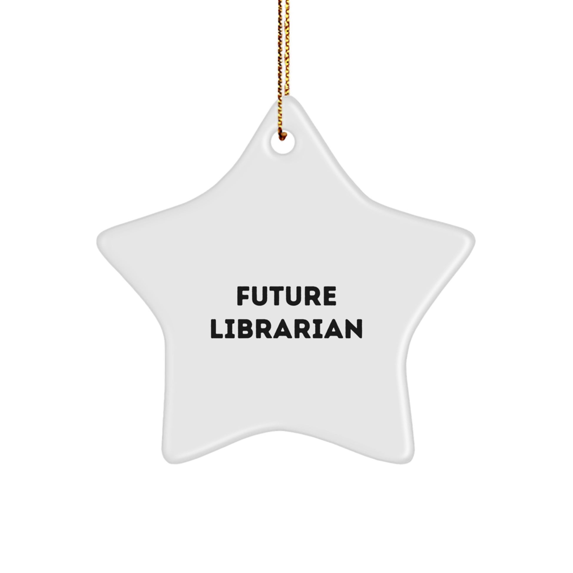 Librarian Funny Quote Star Ornament Gifts from Friends for Librarian Men Women Coworkers - Image 1
