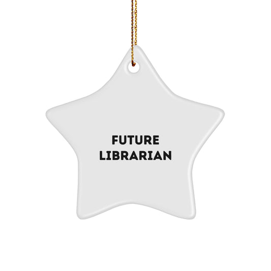 Librarian Funny Quote Star Ornament Gifts from Friends for Librarian Men Women Coworkers - Image 1