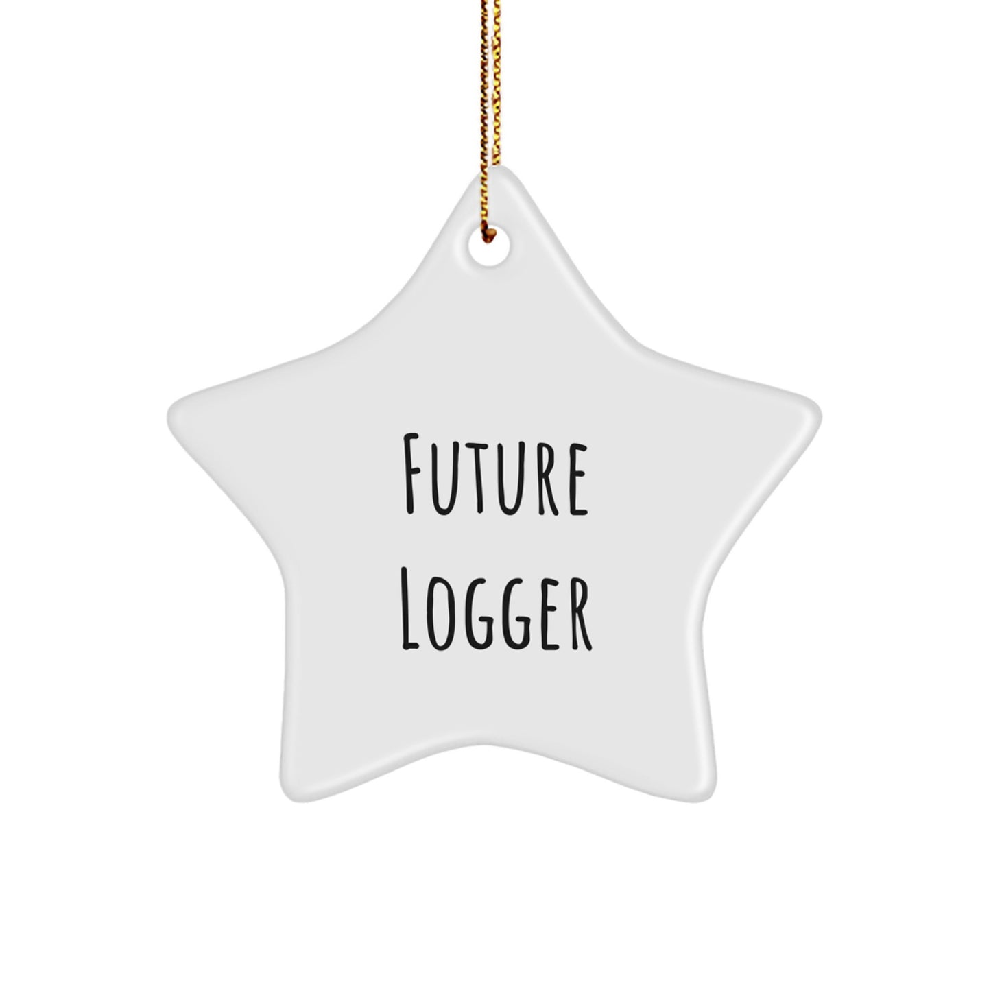 Funny Logger Gifts from Friends for Future Logger Star Ornament Christmas Unique Decorations - Image 1