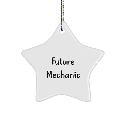 Funny Future Mechanic Gifts, Christmas Star Ornament for Mechanic Friends, Inspirational Quote for Men and Women - Image 1
