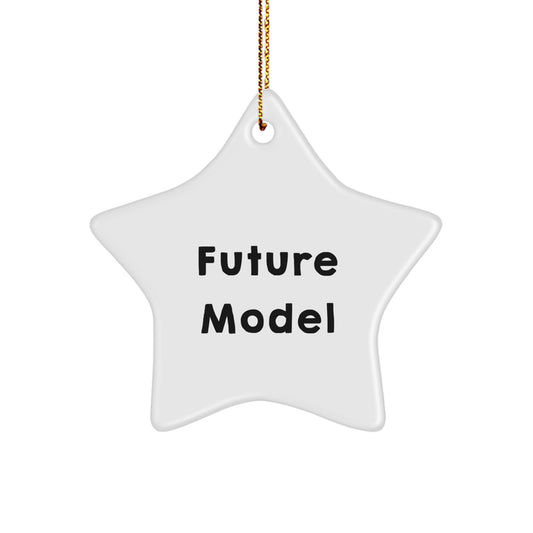 Funny Future Model Star Ornament Gifts for Model Enthusiasts from Friends, Christmas Unique Gifts for Men, Women, Family - Image 1