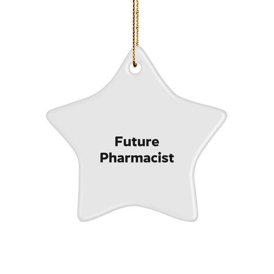Funny Future Pharmacist Gifts from Friends, 'Future Pharmacist' Star Ornament, Christmas Unique Gifts for Pharmacist - Image 1