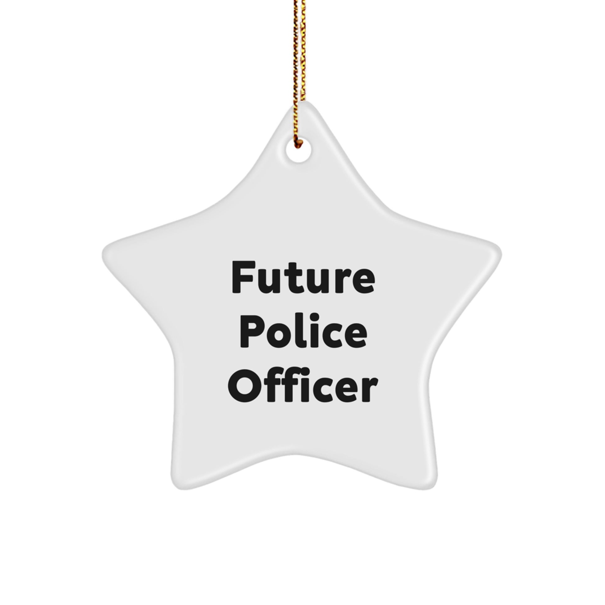 Funny Future Police Officer Star Ornament, Gifts from Friends, Police Officer Gifts for Christmas, 'Future is Bright' - Image 1