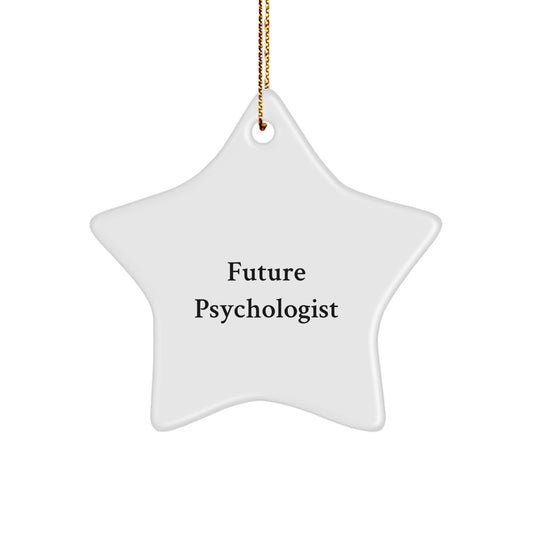 Funny Quote Star Ornament for Future Psychologist Gifts from Family, Friends, Coworkers - Christmas Unique Gifts for Psychologist Men Women - Image 1