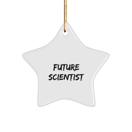 Funny Future Scientist Gifts from Friends for Christmas - Star Ornament for Men or Women - Image 1