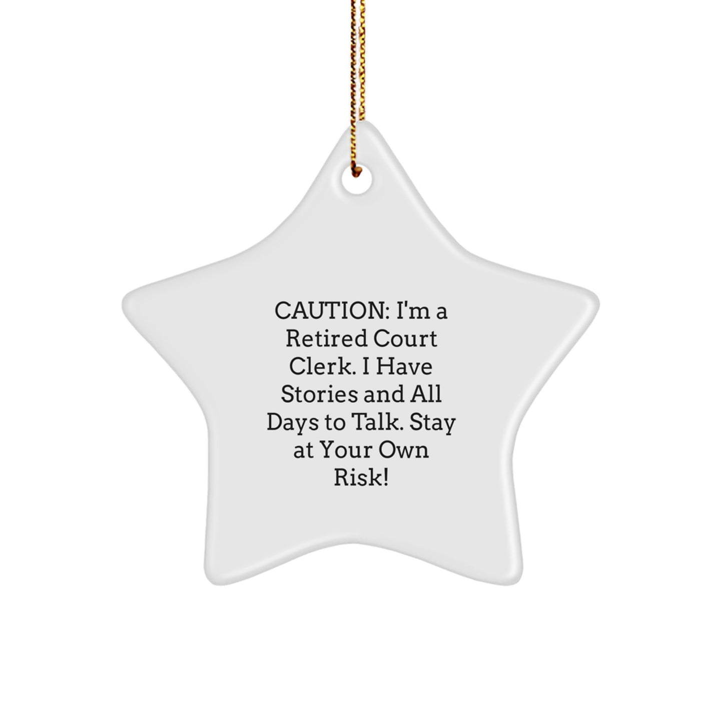Funny Court Clerk Gifts from Friends - Court Clerk Star Ornament, White Color, 3.25" Tall, Perfect for Christmas Unique Gifts - Image 1