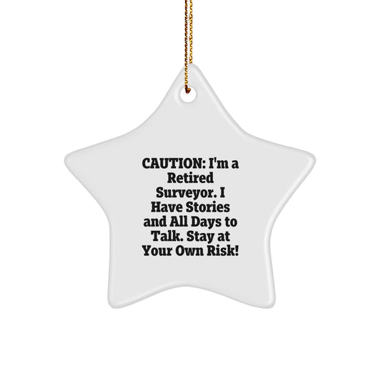 Funny Gift Ideas for Surveyors - Unique Christmas Star Ornament from a Retired Surveyor - Image 1