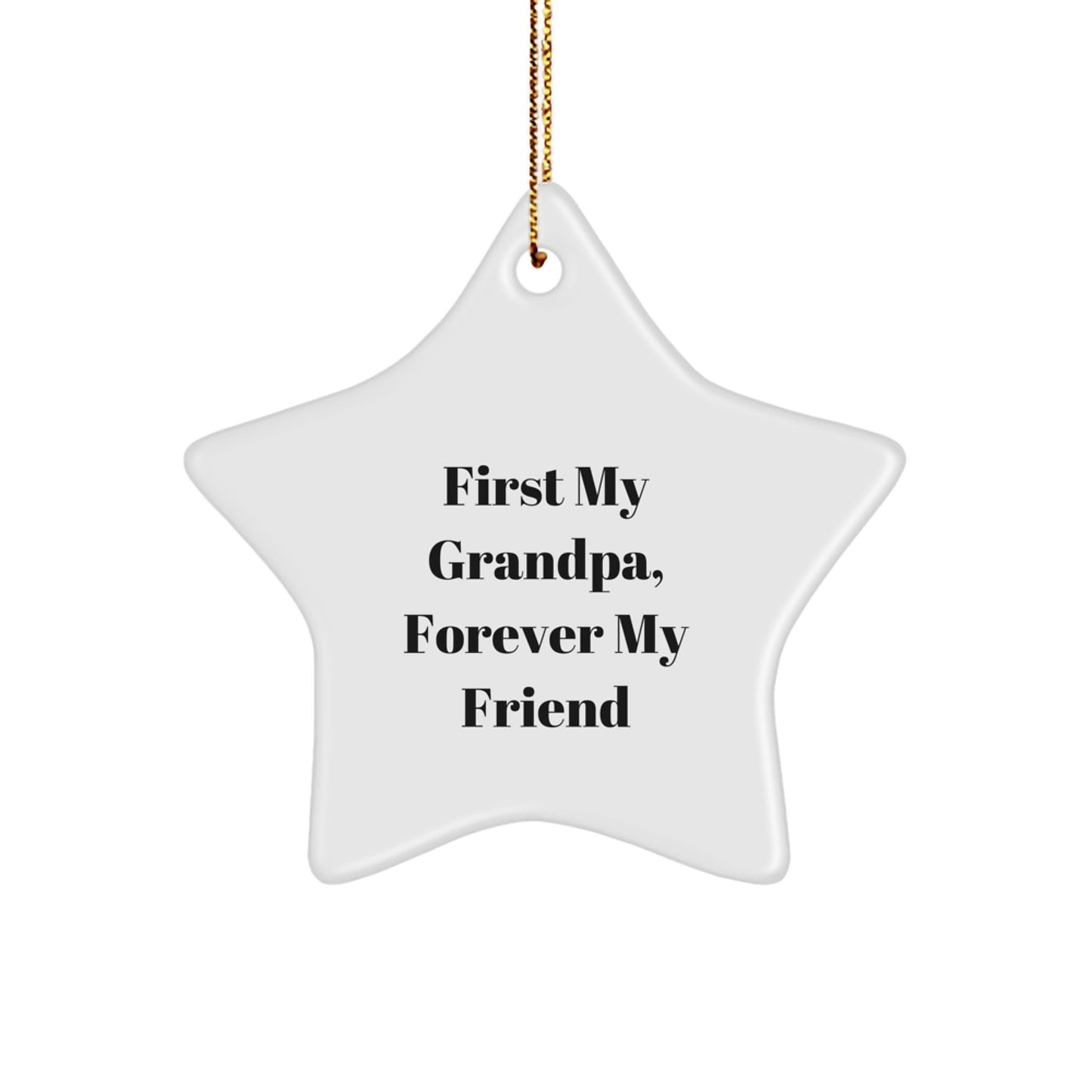 Gifts for Grandpa, Funny Quote Star Ornament, Christmas Unique Gifts from Family - Image 1