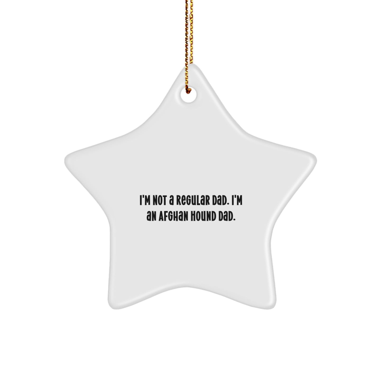 Funny Afghan Hound Dad Star Ornament Gifts from Men to Men for Christmas Unique Presents - Image 1