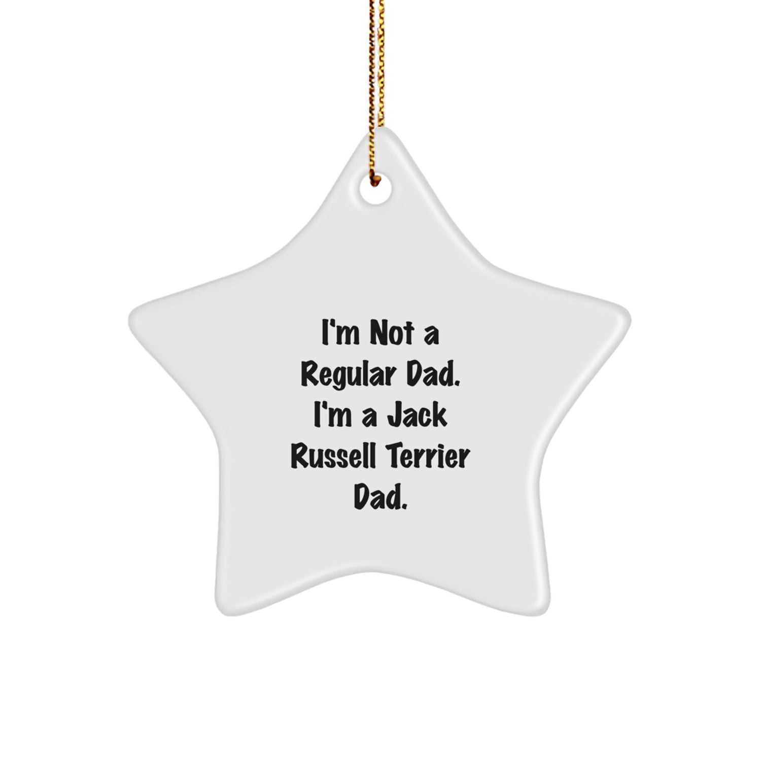 Funny Jack Russell Terrier Dog Gifts for Dad, Star Ornament Christmas Unique Presents from Men, Funny Jack Russell Terrier Dad Decorations - Image 1