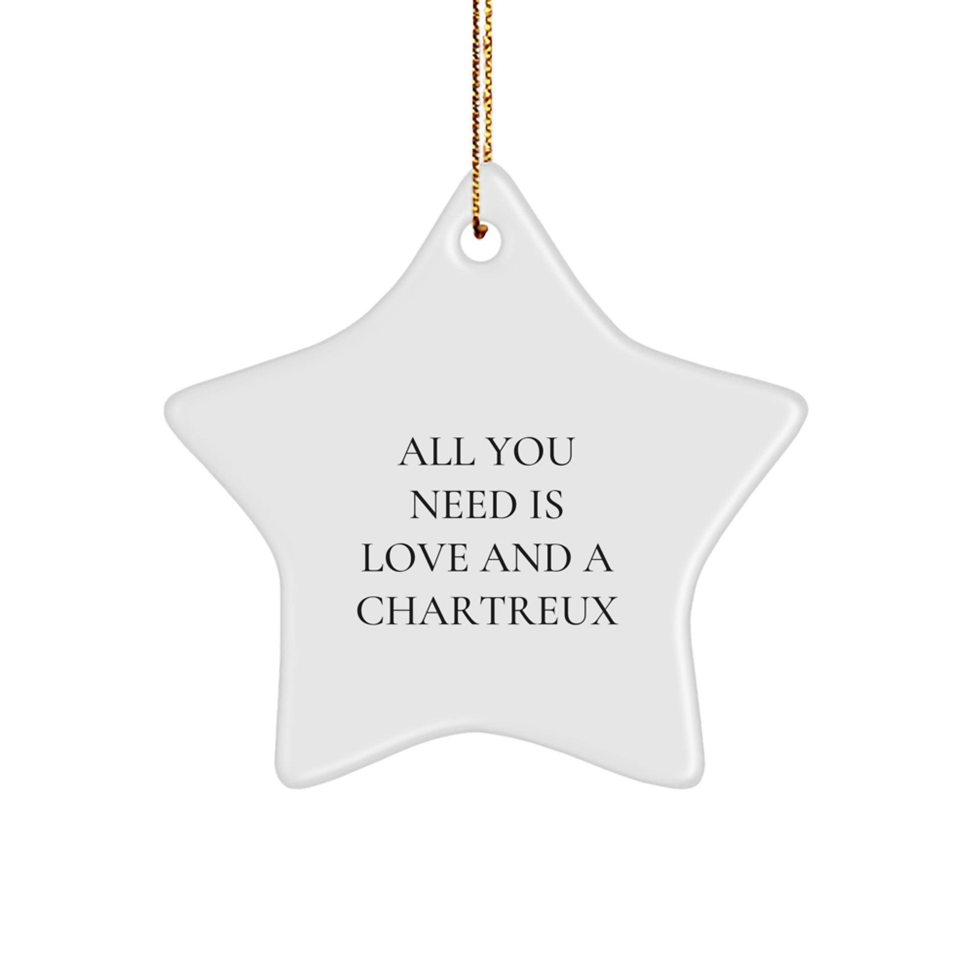 Chartreux Cat Gifts for Men, Women, Friends, or Family - 'All You Need Is Love And A Chartreux' Star Ornament for Christmas - Image 1