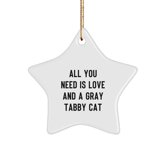 A Heartfelt Gray Tabby Cat Star Ornament for Christmas Unique Gifts from Friends - A Funny Reminder of All You Need Is Love - Image 1