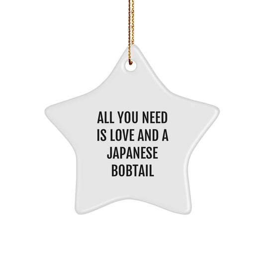 Japanese Bobtail Cat Lovers' Christmas Unique Gift, 'All You Need Is Love And A Japanese Bobtail' Star Ornament, Gifts from Friends to Family, Gifts for Japanese Bobtail Cat Enthusiasts - Image 1