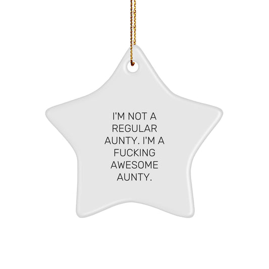 Funny Aunty Star Ornament Gifts for Aunty from Friends - Inspirational Awesome Christmas Unique Gifts - Image 1