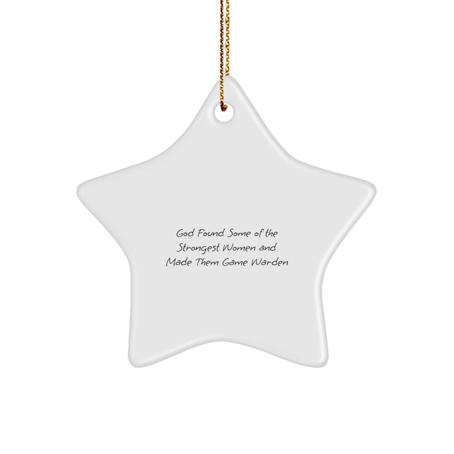 Funny Game Warden Gifts from Men, Star Ornament for Women Game Wardens - Inspirational Christmas Unique Gifts - Image 1