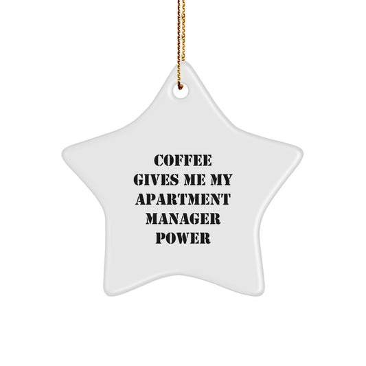 Funny Christmas Unique Gifts for Apartment Manager from Friends - Coffee Gives Me Power Star Ornament - Image 1