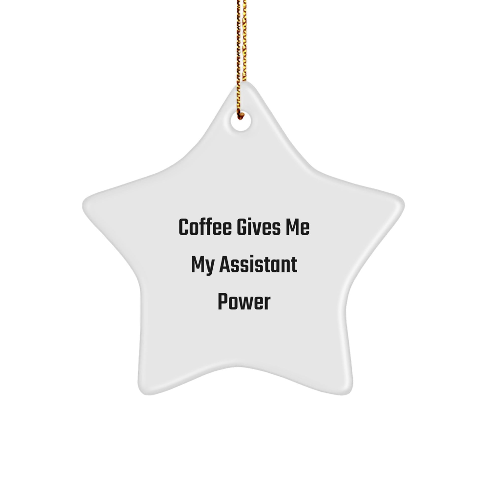 Funny Assistant Gifts for Men, Star Ornament, Christmas Unique Gifts from Friends - Image 1