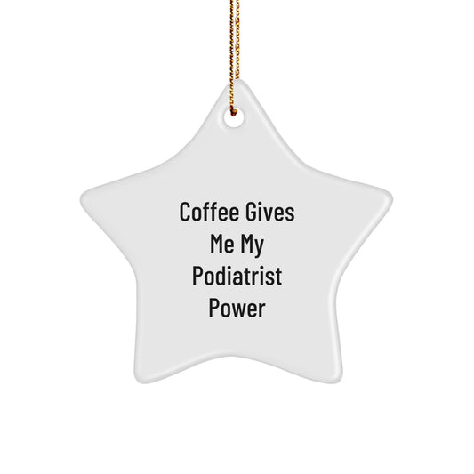Funny Podiatrist Gifts for Star Ornament Lovers from Men, Unique Christmas Unique Gifts for Podiatrist Friends and Family - Image 1