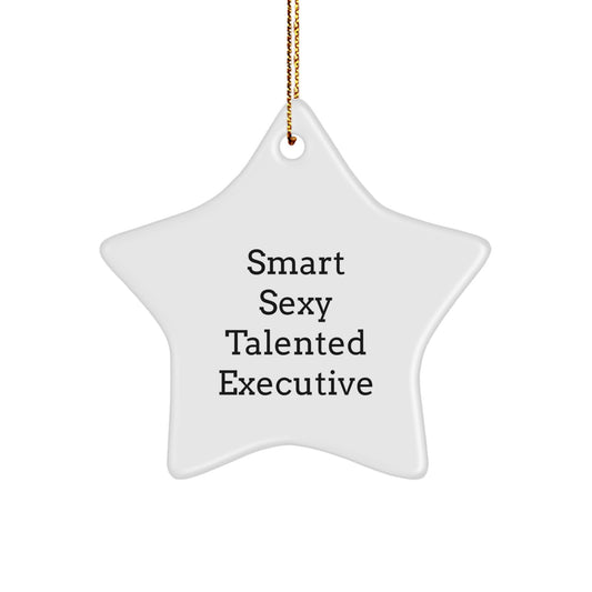 Gifts from Friends, Inspirational Executive Gifts for Star Ornament, 'Smart Sexy Talented' Quote, Unique Christmas Unique Gifts, Executive Star Ornament for Men, Women, Coworkers, Family - Image 1