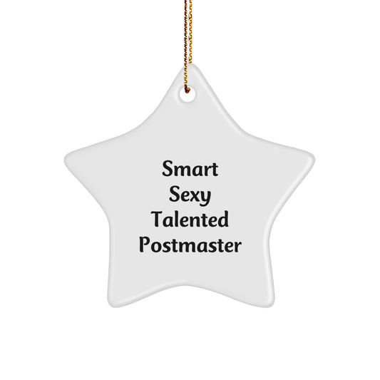 Funny Smart Sexy Talented Postmaster Gifts for Star Ornament Christmas Decorations - Gifts from Friends Family Coworkers to Postmaster - Image 1