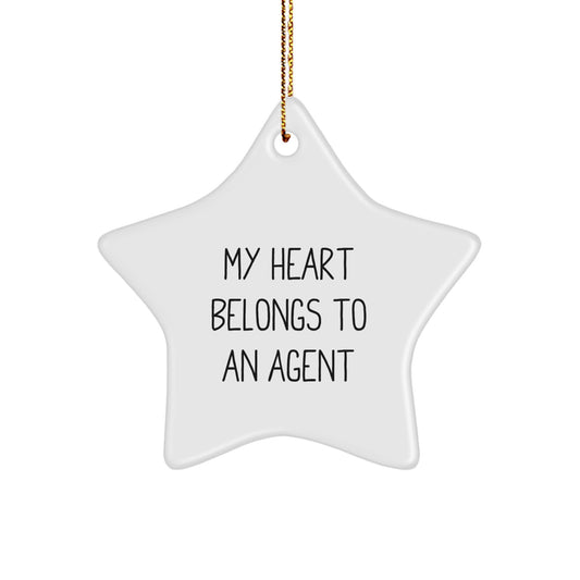 Funny Agent Gifts from Friends for Agent, Star Ornament, 'My Heart Belongs To An Agent' Quote, Christmas Unique Agent Star Ornaments, Agent Star Gifts - Image 1