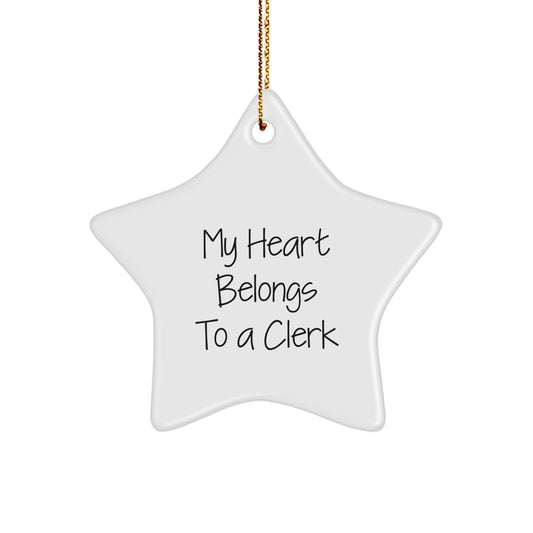 Clerk's Heart Belongs to Star Ornament Gifts for Men from Friends, Funny Quote Christmas Decor - Image 1
