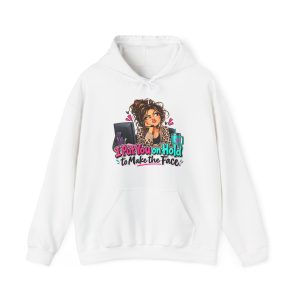 White customer service hoodie printed with I Put You on Hold to Make the Face and a customer service rep with a messy curly bun