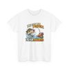 White fishing T-shirt printed with THE CAST WAS PERFECT. THE FISH DISAGREED and a fisherman in a cap and sunglasses hauling on a bent rod