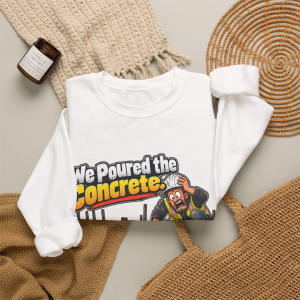 Close-up of the "We Poured the Concrete. Then Found the Missing Conduit." concrete and conduit design on the sweatshirt