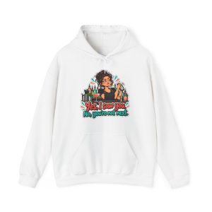 White bartender hoodie printed with Yes, I saw you. No, you're not next and an unimpressed bartender with a curly bun and gold hoops