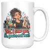 Yes, I Saw You. No, You're Not Next. 15oz mug - right handle 15oz white ceramic bartender mug printed with Yes, I saw you. No, you're not next and an unimpressed bartender with a curly bun and gold hoops