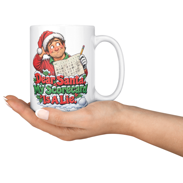 Dear Santa, My Scorecard Is a Lie. funny 15oz white mug, served on a tray