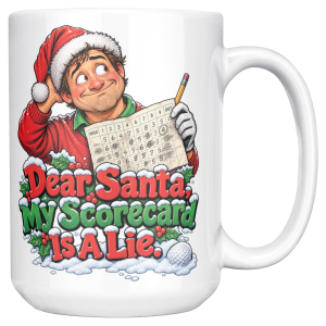 15oz white ceramic golf Christmas mug printed with DEAR SANTA, MY SCORECARD IS A LIE and a golfer in a Santa hat scratching his head