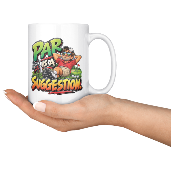 Par Is a Suggestion funny 15oz white mug, served on a tray