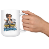 I Didn't Say It Was Your Fault. I Said It Was Documented. 15oz mug - cheers I Didn't Say It Was Your Fault. I Said It Was Documented. funny 15oz white coffee mug, held up in a cheers