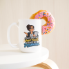 I Didn't Say It Was Your Fault. I Said It Was Documented. 15oz mug - with a donut I Didn't Say It Was Your Fault. I Said It Was Documented. funny 15oz white coffee mug, on a table with a donut