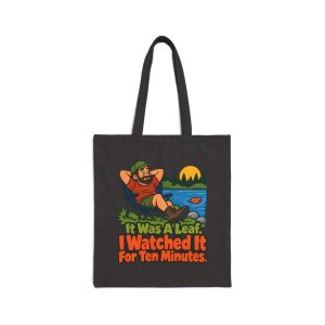 Birders. It was a leaf. I watched it for ten minutes. Graphic tote Black flat vector tote bag with the birder joke: It was a leaf. I watched it for ten minutes.