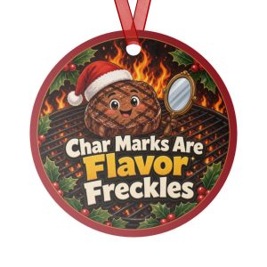 Char Marks Are Flavor Freckles round metal Christmas ornament