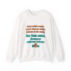 White flat vector crewneck sweatshirt with the social work dictionary joke: Knows every gas station bathroom in the county. Has them ranked.