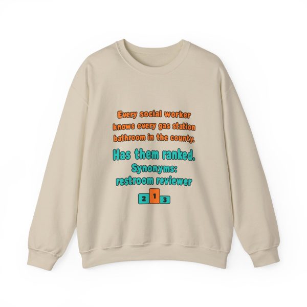 Sand flat vector crewneck sweatshirt with the social work dictionary joke: Knows every gas station bathroom in the county. Has them ranked.