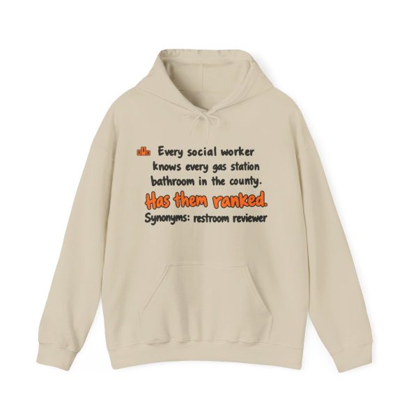 Sand hand-drawn hoodie with the social work gas station bathroom ranking joke