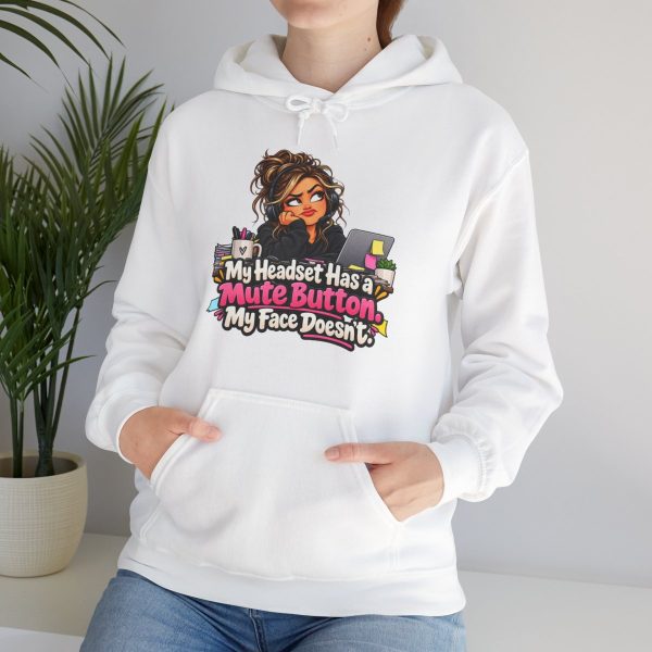 My Headset Has a Mute Button. My Face Doesn't. hoodie - lifestyle Model wearing the white hoodie printed with the "My Headset Has a Mute Button. My Face Doesn't." design