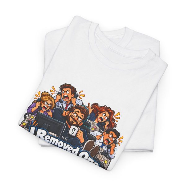 smug-it-guy-t-shirt-for-sysadmins-i-removed-one-permission-3 White T-shirt printed with "I Removed One Permission. Suddenly Everyone Knew My Extension.", folded view
