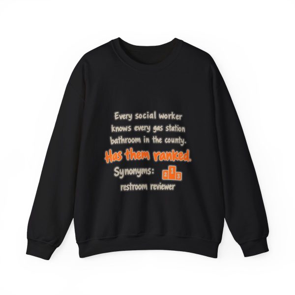 Gas station bathrooms ranked, and social work knows it. Marker crewneck Black hand-drawn crewneck sweatshirt with the social work dictionary joke: Knows every gas station bathroom in the county. Has them ranked.