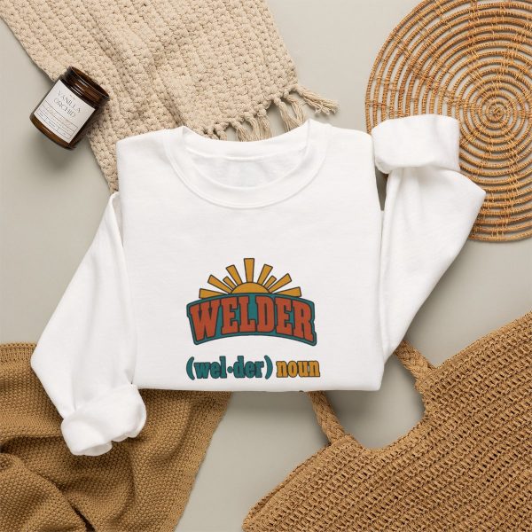 White vintage poster crewneck sweatshirt with the welder dictionary joke: Hard to shop for. Already built it., folded view