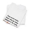 Has every gas station bathroom ranked. Yes, on a hand-drawn social work tee White hand-drawn T-shirt with the social work gas station bathroom ranking joke, folded view