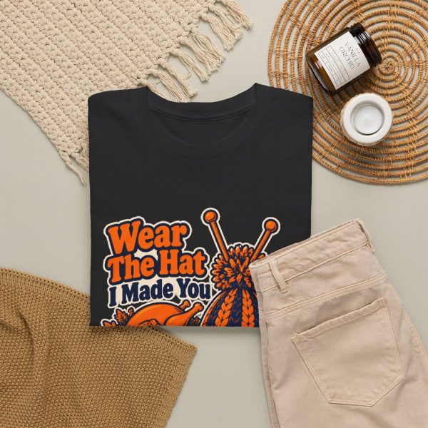 knitting-shirt-wear-the-hat-i-made-you-or-explain-why-at-tha-4 Black T-shirt printed with "Wear The Hat I Made You Or Explain Why At Thanksgiving" beside a knitted hat and a Thanksgiving turkey, styled flat lay